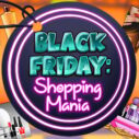 Black Friday: Shopping Mania 10 black friday shopping mania 1