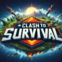 Clash To Survival 4 clash to survival 1 1