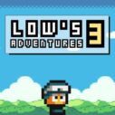 Lows Adventures 3 6 lows adventures 3 1