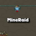 MineRaid 6 mineraid 2