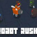 Robot Rush 5 robot rush 1