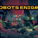 ROBOTS ENIGMA 7 robots enigma 1