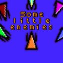 Some little enemies 9 some little enemies 1