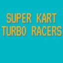 Super Kart Turbo Racers 4 super kart turbo racers 2